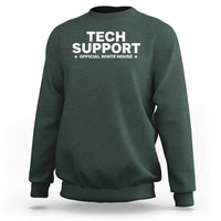 Tech Support Sweatshirt Elon Musk's Doge Official White House