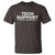 Tech Support T Shirt Elon Musk's Doge Official White House