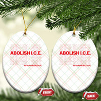 Abolish Ice No Human Is Illegal Ceramic Ornament Social Justice