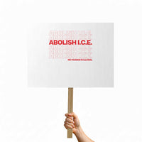 Abolish Ice No Human Is Illegal Protest Sign Social Justice