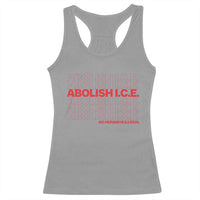 Abolish Ice No Human Is Illegal Racerback Tank Top Social Justice