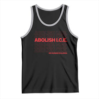 Abolish Ice No Human Is Illegal Tank Top Social Justice