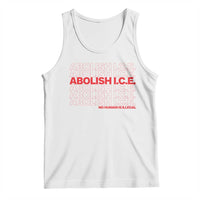 Abolish Ice No Human Is Illegal Tank Top Social Justice