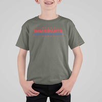Immigrants Make America Great T Shirt For Kid