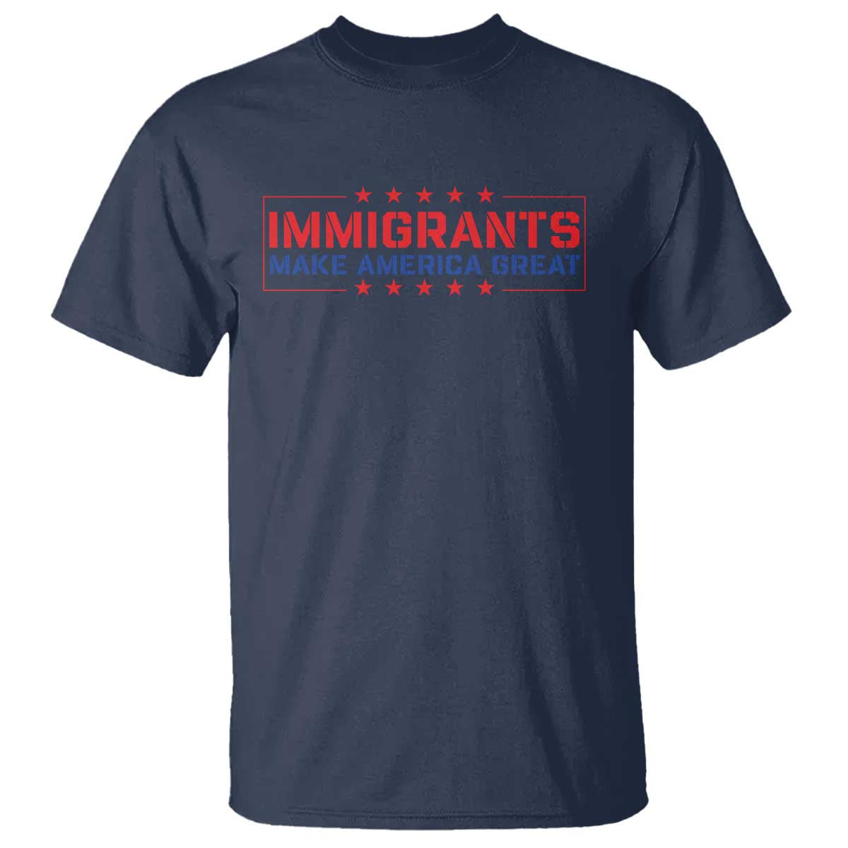 Immigrants Make America Great T Shirt