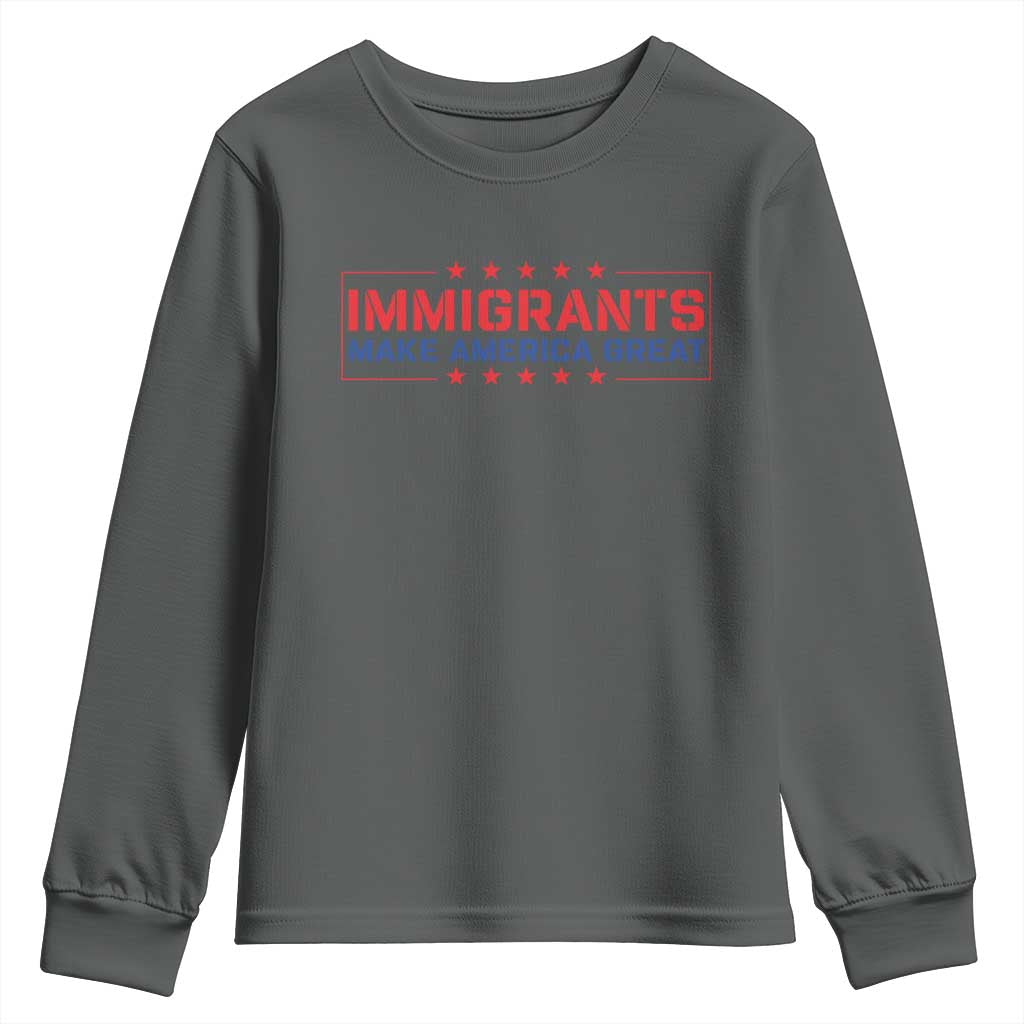 Immigrants Make America Great Youth Sweatshirt