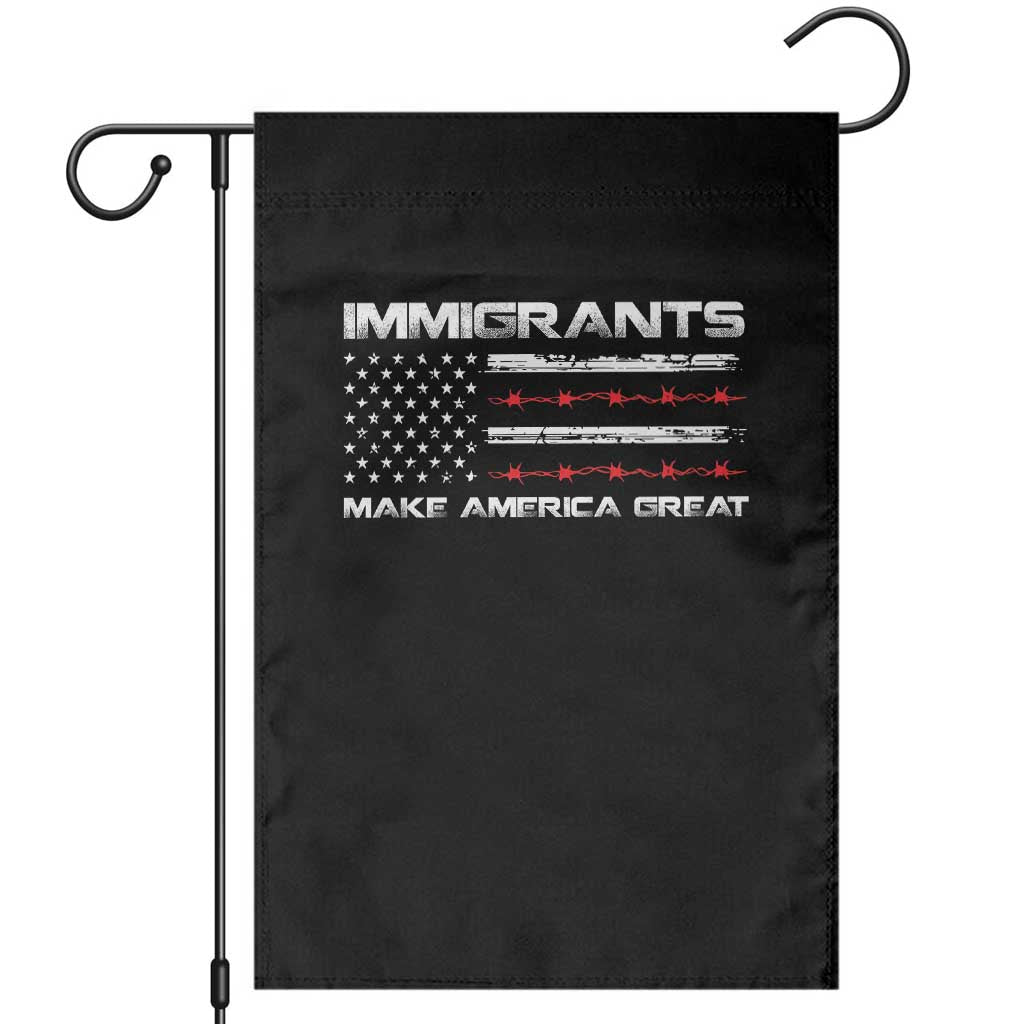 Immigrants Make America Great Garden Flag American Flag - Wonder Print Shop
