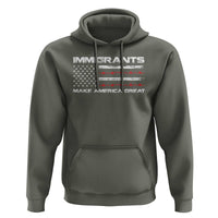 Immigrants Make America Great Hoodie American Flag