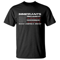 Immigrants Make America Great T Shirt American Flag