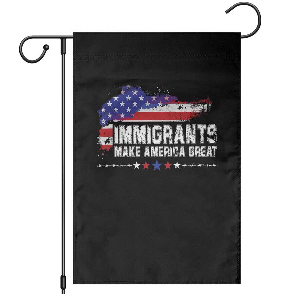 Immigrants Make America Great Garden Flag American Flag Pro Immigration - Wonder Print Shop