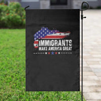 Immigrants Make America Great Garden Flag American Flag Pro Immigration - Wonder Print Shop