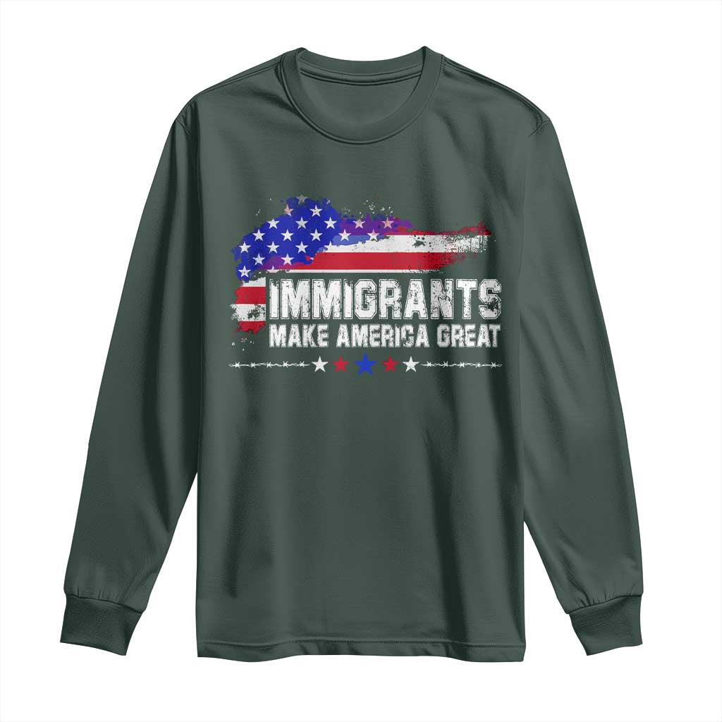 Immigrants Make America Great Long Sleeve Shirt American Flag Pro Immigration