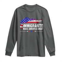 Immigrants Make America Great Long Sleeve Shirt American Flag Pro Immigration