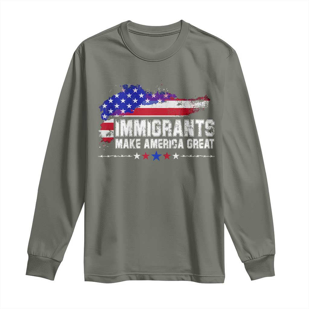 Immigrants Make America Great Long Sleeve Shirt American Flag Pro Immigration