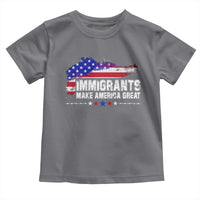 Immigrants Make America Great Toddler T Shirt American Flag Pro Immigration