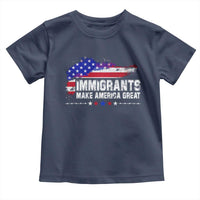 Immigrants Make America Great Toddler T Shirt American Flag Pro Immigration