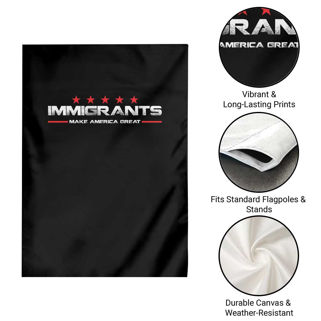 Immigrants Make America Great Garden Flag Pro Immigrant Resist Racist - Wonder Print Shop