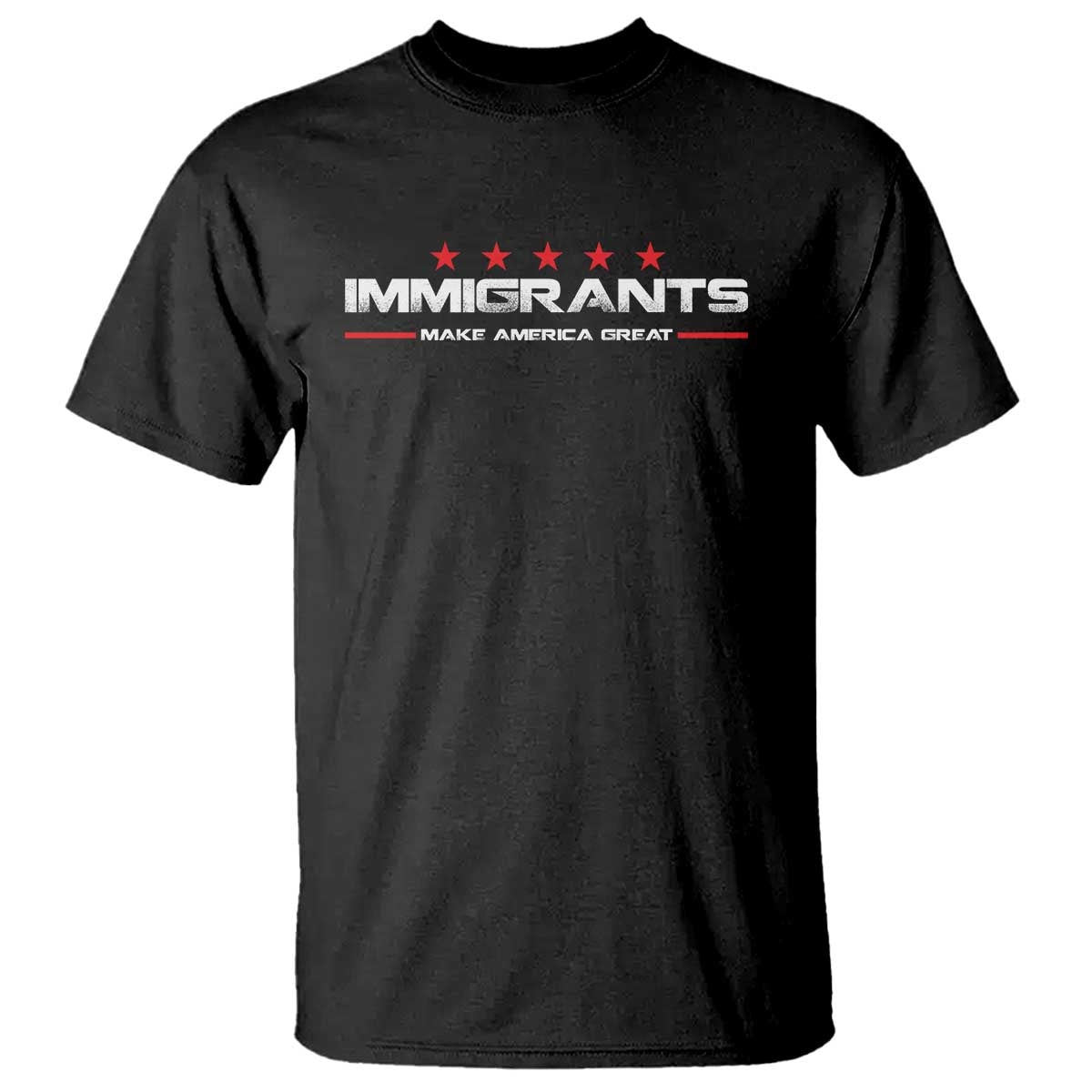 Immigrants Make America Great T Shirt Pro Immigrant Anti Racist