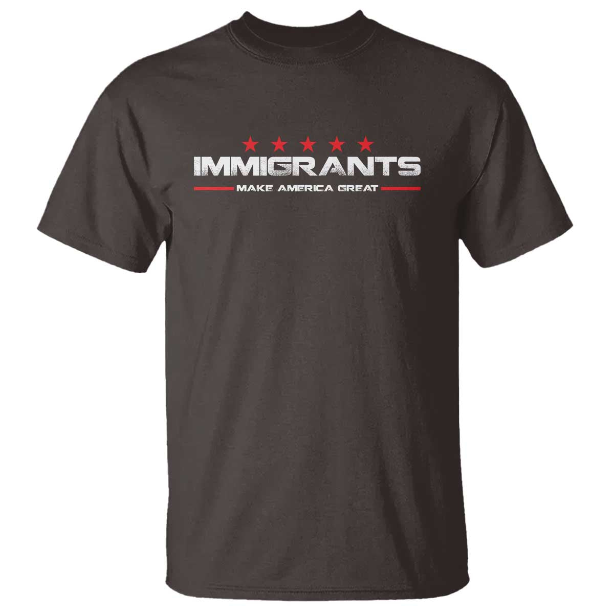 Immigrants Make America Great T Shirt Pro Immigrant Anti Racist