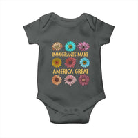 Immigrants Make America Great Baby Onesie Political Progressive Pro Immigration Wildflower Gift