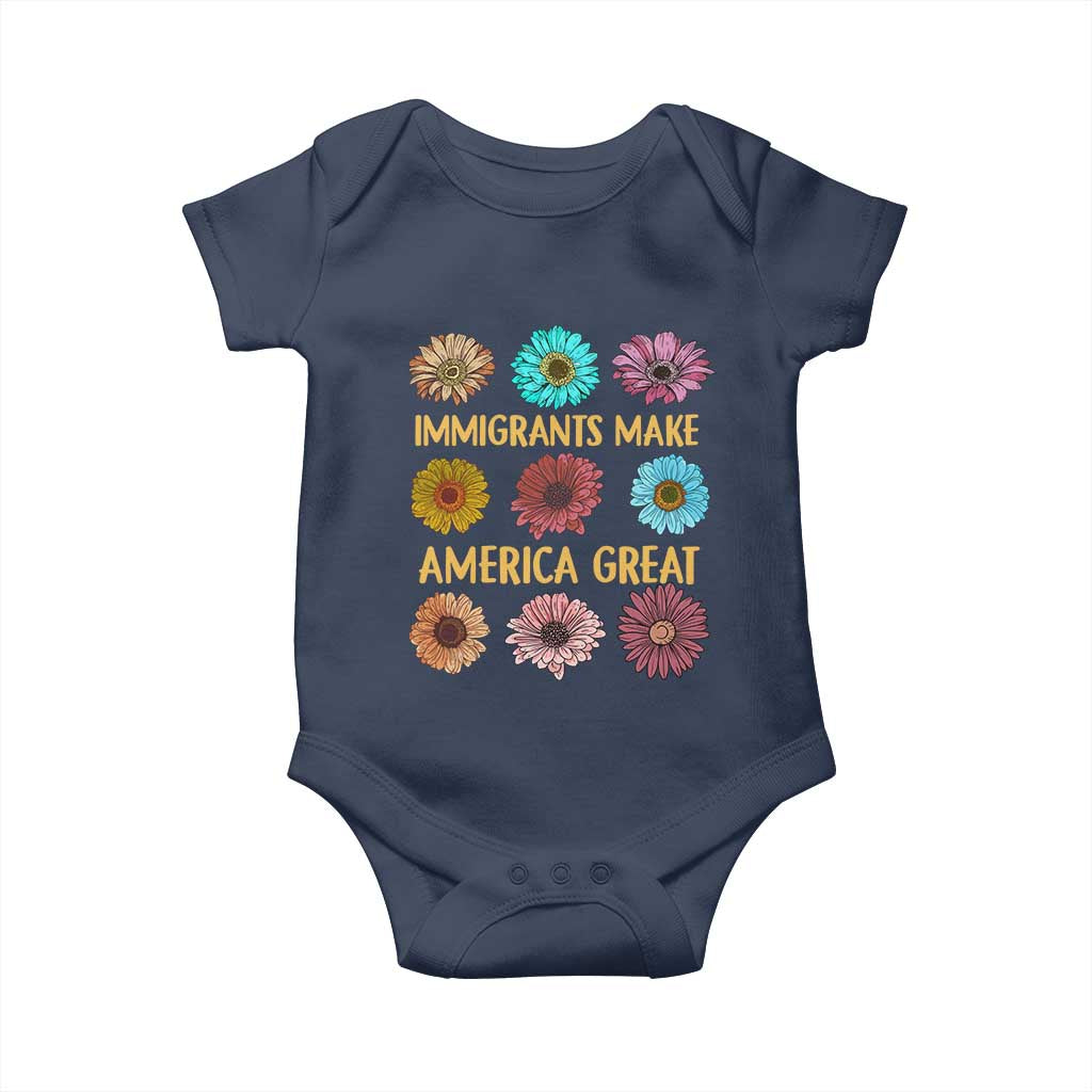 Immigrants Make America Great Baby Onesie Political Progressive Pro Immigration Wildflower Gift