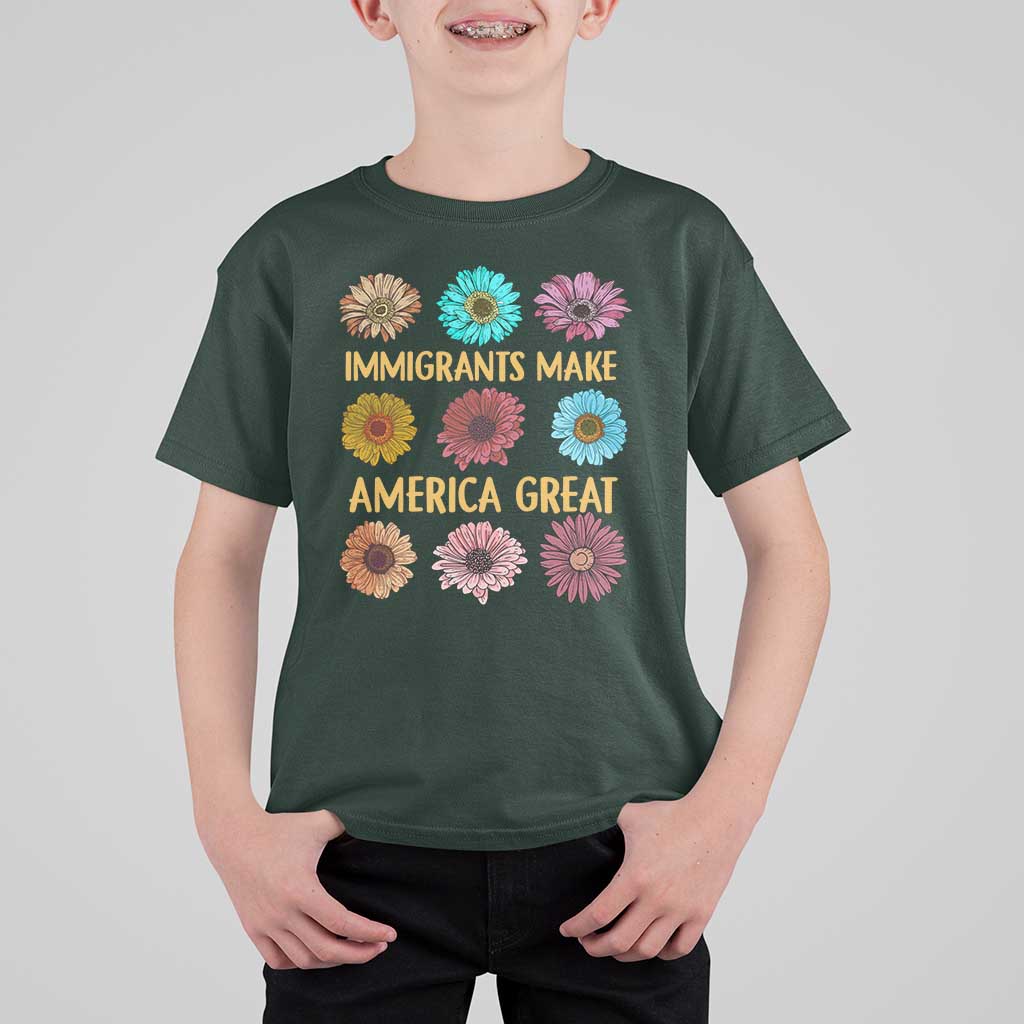 Immigrants Make America Great T Shirt For Kid Political Activism Progressive Pro Immigration Wildflower Gift