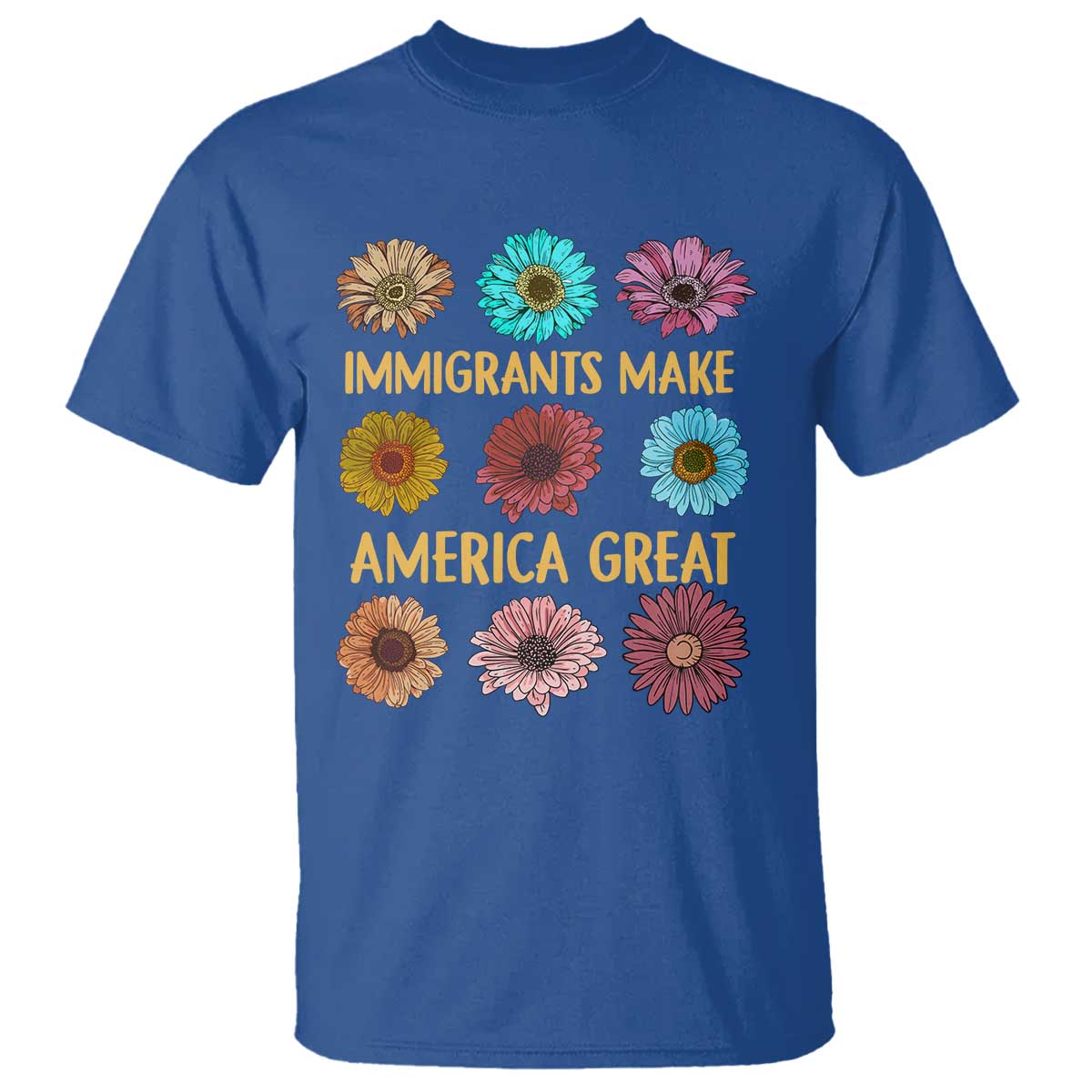Immigrants Make America Great T Shirt Political Activism Progressive Pro Immigration Wildflower Gift