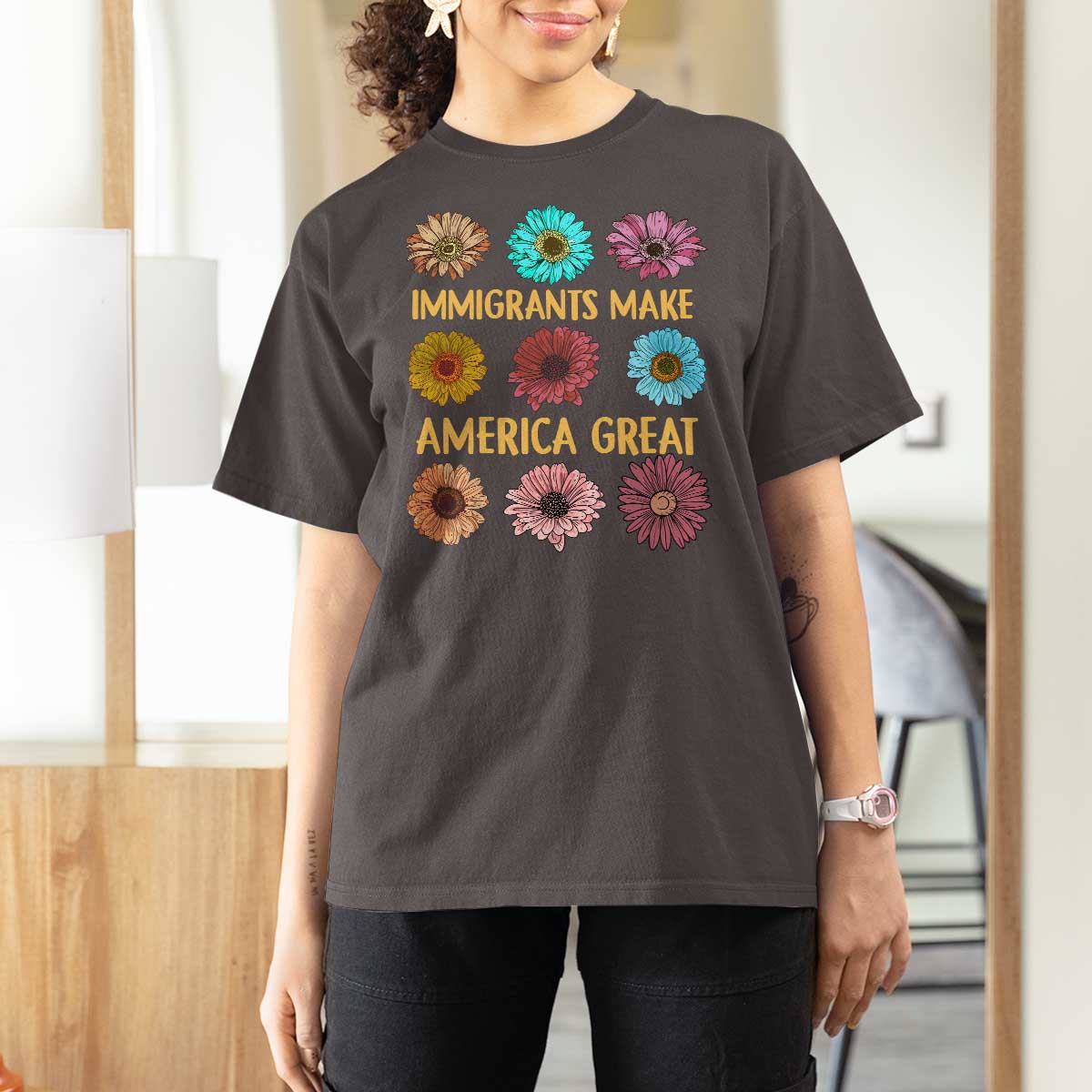 Immigrants Make America Great T Shirt For Women Political Activism Progressive Pro Immigration Wildflower Gift