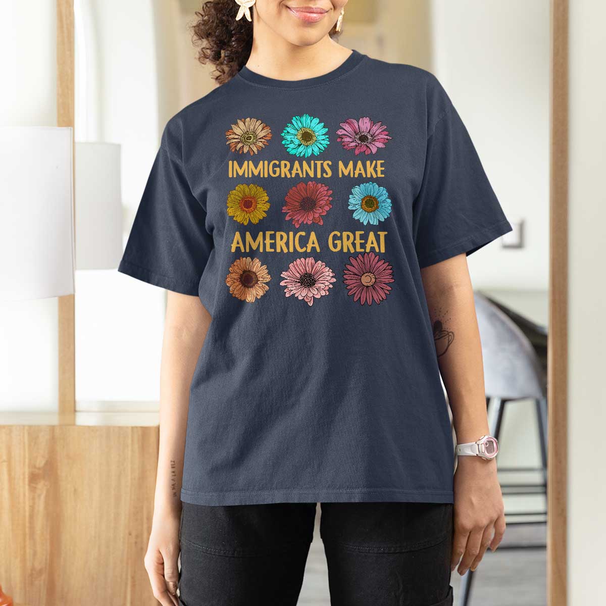 Immigrants Make America Great T Shirt For Women Political Activism Progressive Pro Immigration Wildflower Gift