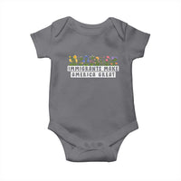 Immigrants Make America Great Baby Onesie Pro Immigration