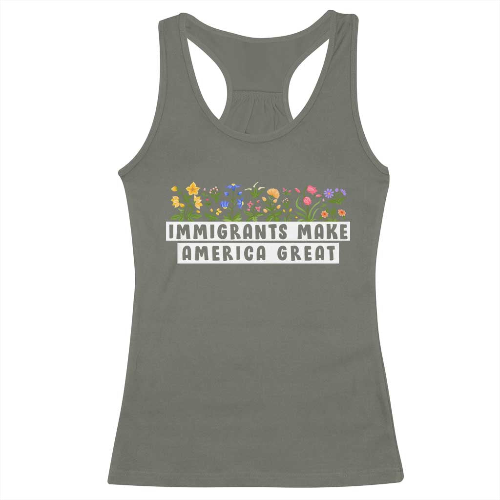 Immigrants Make America Great Racerback Tank Top Pro Immigration
