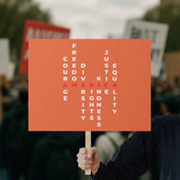 Equal Rights Protest Sign Courage Freedom Diversity Rights Kindness Justice Equality - Wonder Print Shop