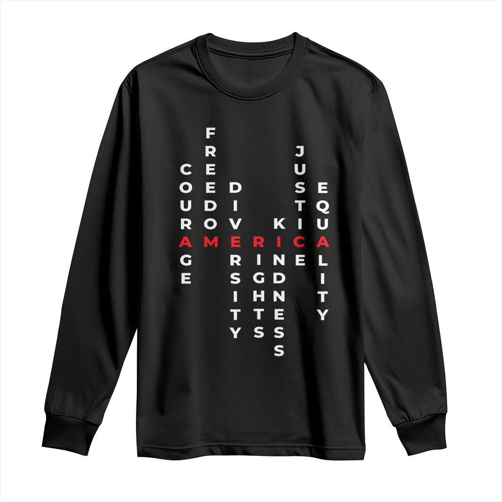Equal Rights Long Sleeve Shirt Courage Freedom Diversity Rights Kindness Justice Equality