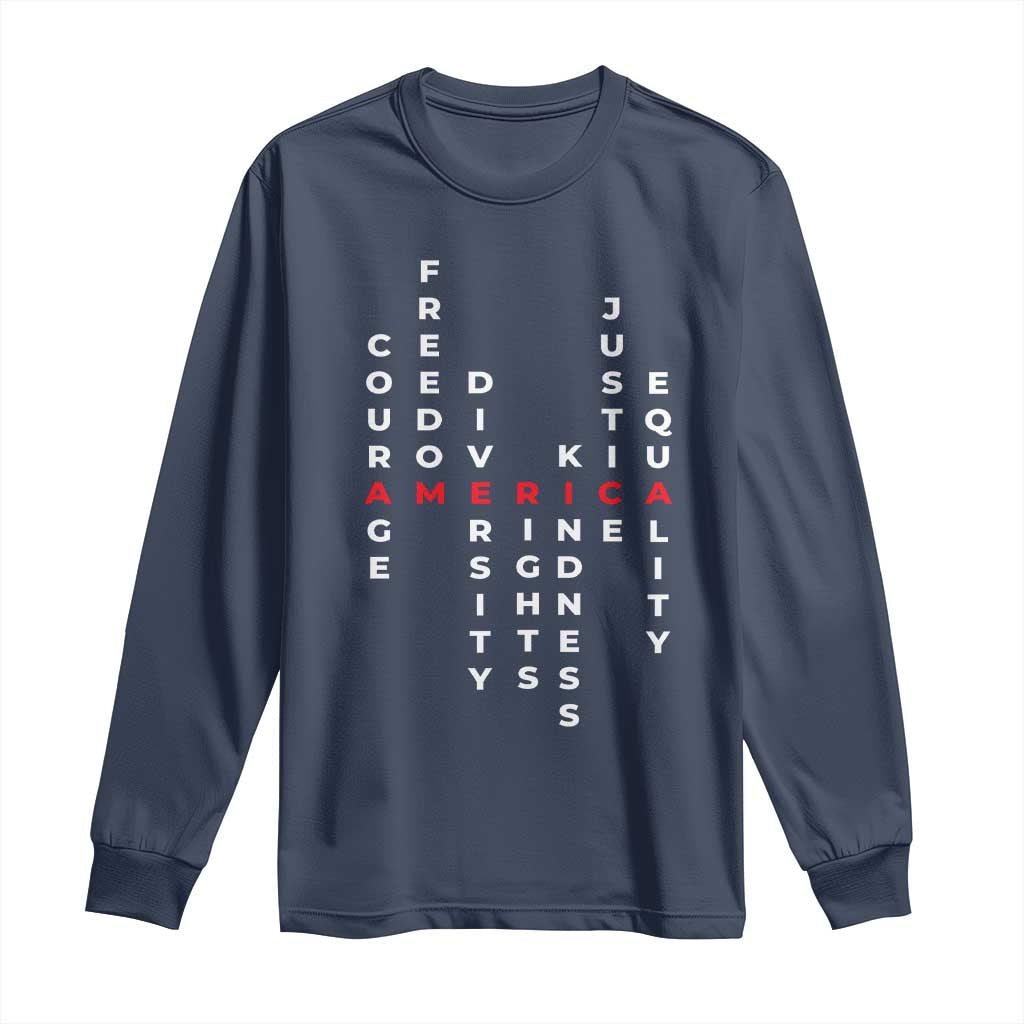 Equal Rights Long Sleeve Shirt Courage Freedom Diversity Rights Kindness Justice Equality
