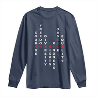 Equal Rights Long Sleeve Shirt Courage Freedom Diversity Rights Kindness Justice Equality