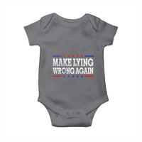 Make Lying Wrong Again Baby Onesie Resist Racism