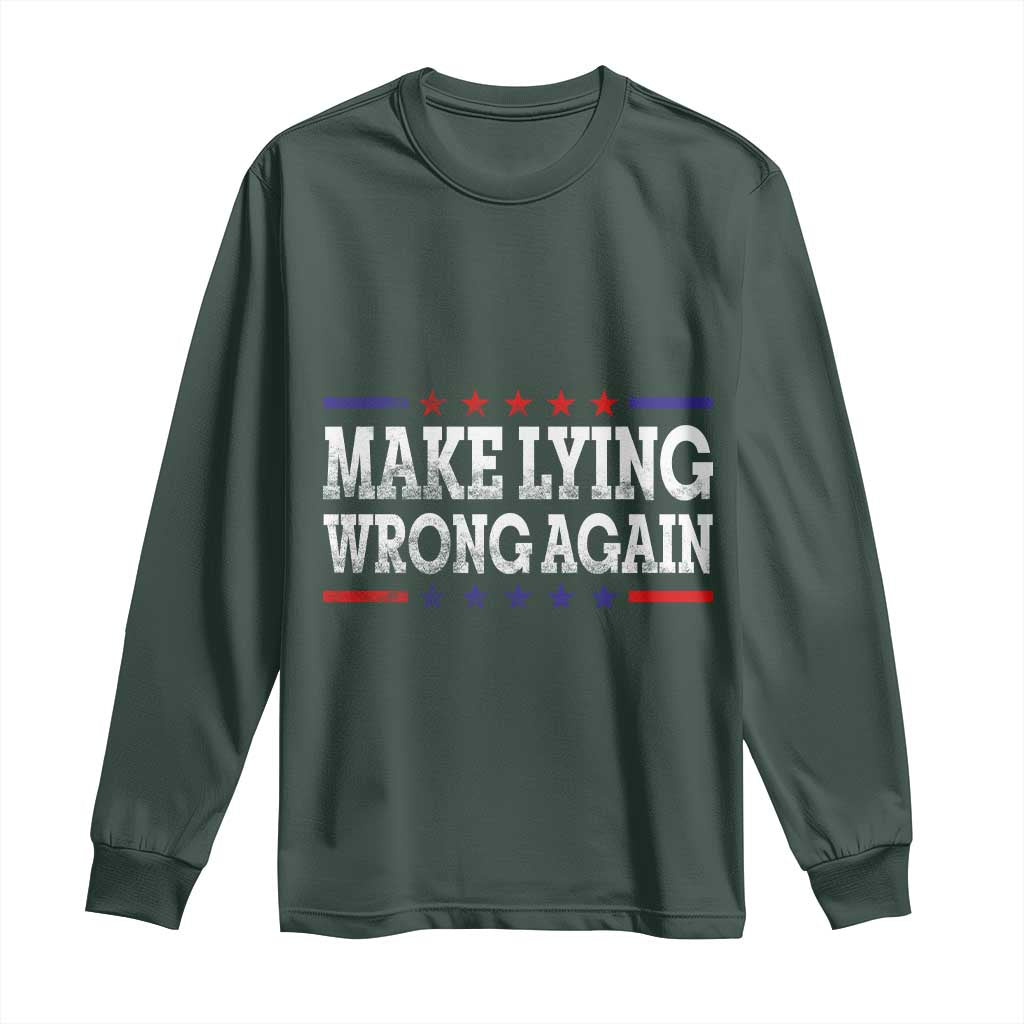 Make Lying Wrong Again Long Sleeve Shirt Resist Racism