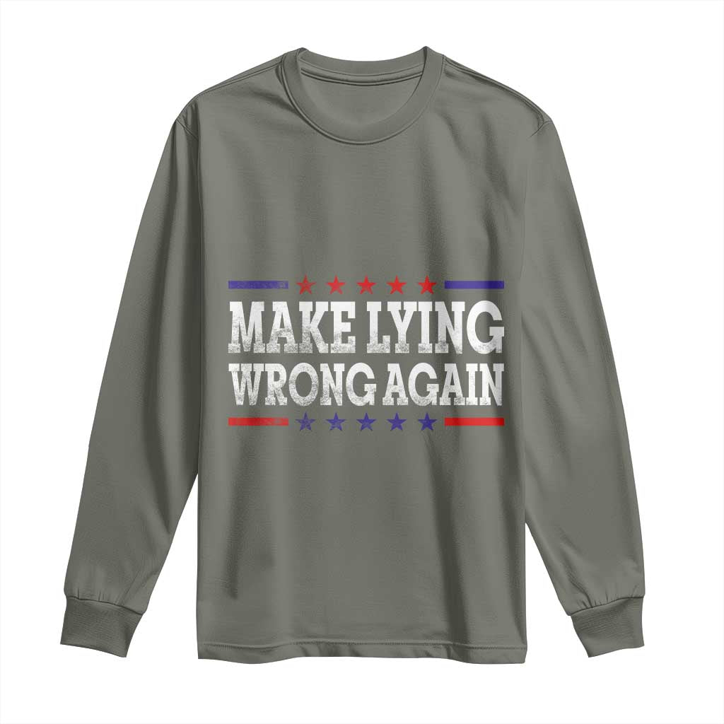 Make Lying Wrong Again Long Sleeve Shirt Resist Racism
