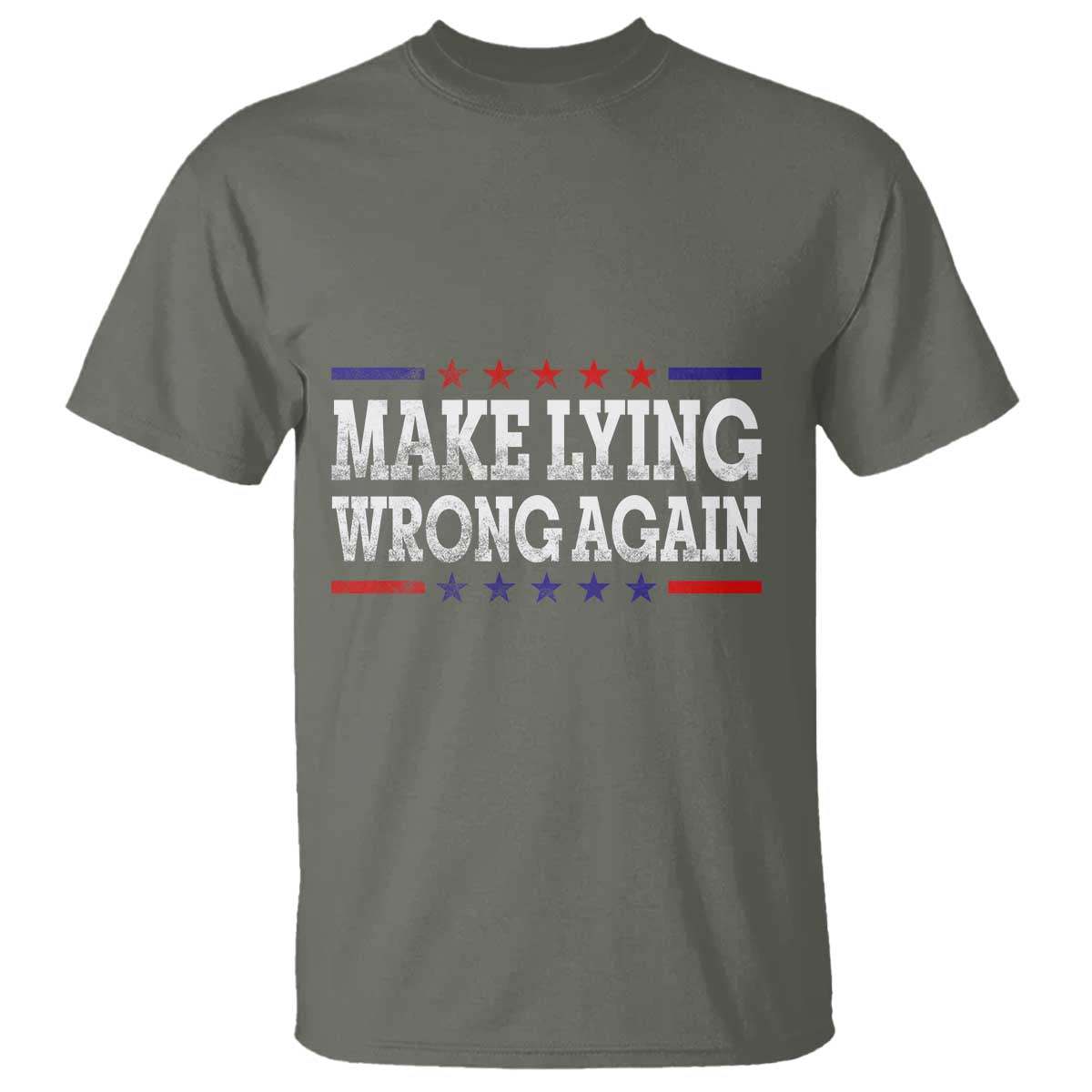 Make Lying Wrong Again T Shirt Gift Resist Racism