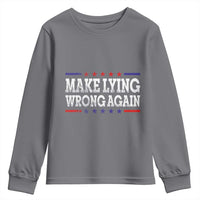 Make Lying Wrong Again Youth Sweatshirt Resist Racism