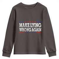 Make Lying Wrong Again Youth Sweatshirt Resist Racism