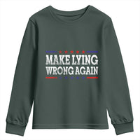 Make Lying Wrong Again Youth Sweatshirt Resist Racism