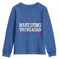 Make Lying Wrong Again Youth Sweatshirt Resist Racism