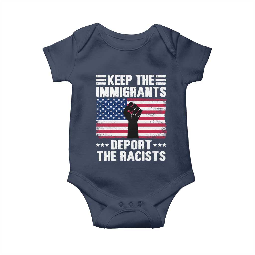 Resist Racism Baby Onesie Keep The Immigrants Deport The Racists
