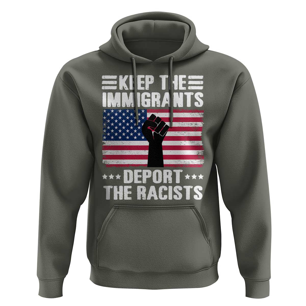 Anti Racism Hoodie Keep The Immigrants Deport The Racists