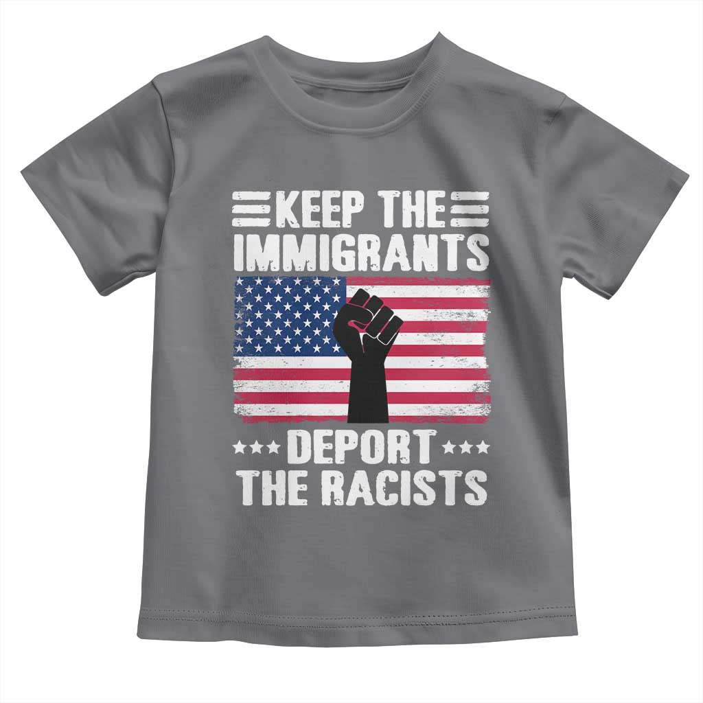 Resist Racism Toddler T Shirt Keep The Immigrants Deport The Racists