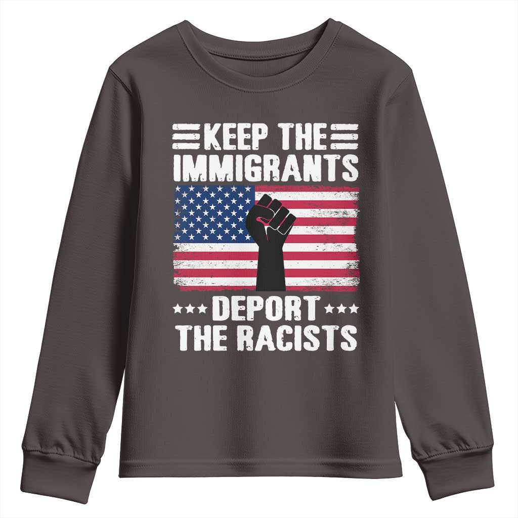 Resist Racism Youth Sweatshirt Keep The Immigrants Deport The Racists