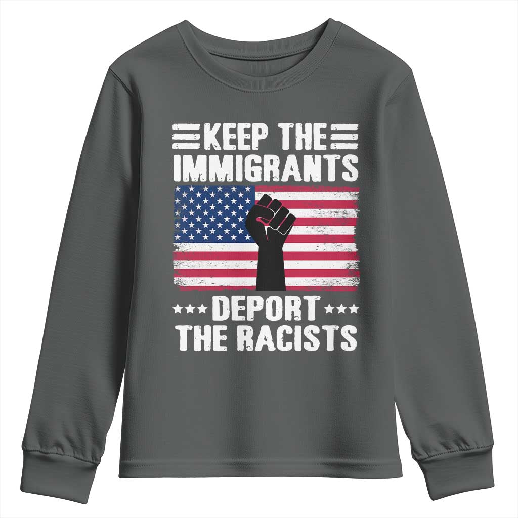 Resist Racism Youth Sweatshirt Keep The Immigrants Deport The Racists