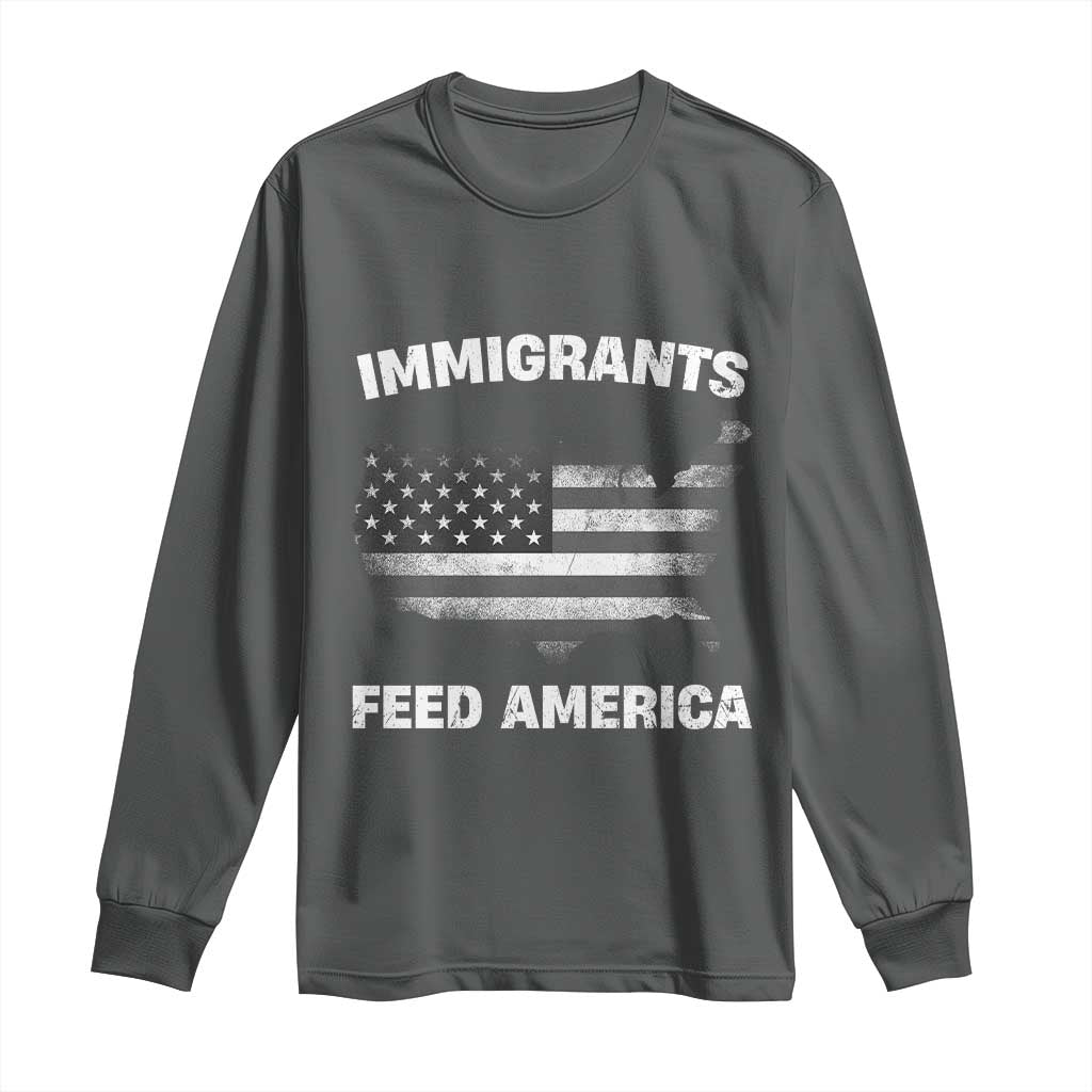 Immigrants Feed America Long Sleeve Shirt Grunge US Flag