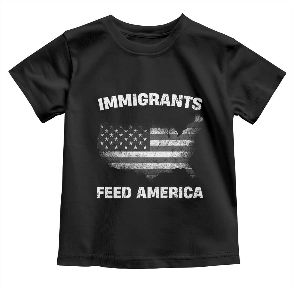 Immigrants Feed America Toddler T Shirt Grunge US Flag